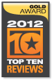 Top Ten Reviews Gold Award Winner 2012