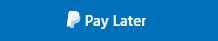 pay later with Paypal